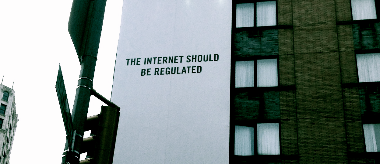 The internet should be regulated