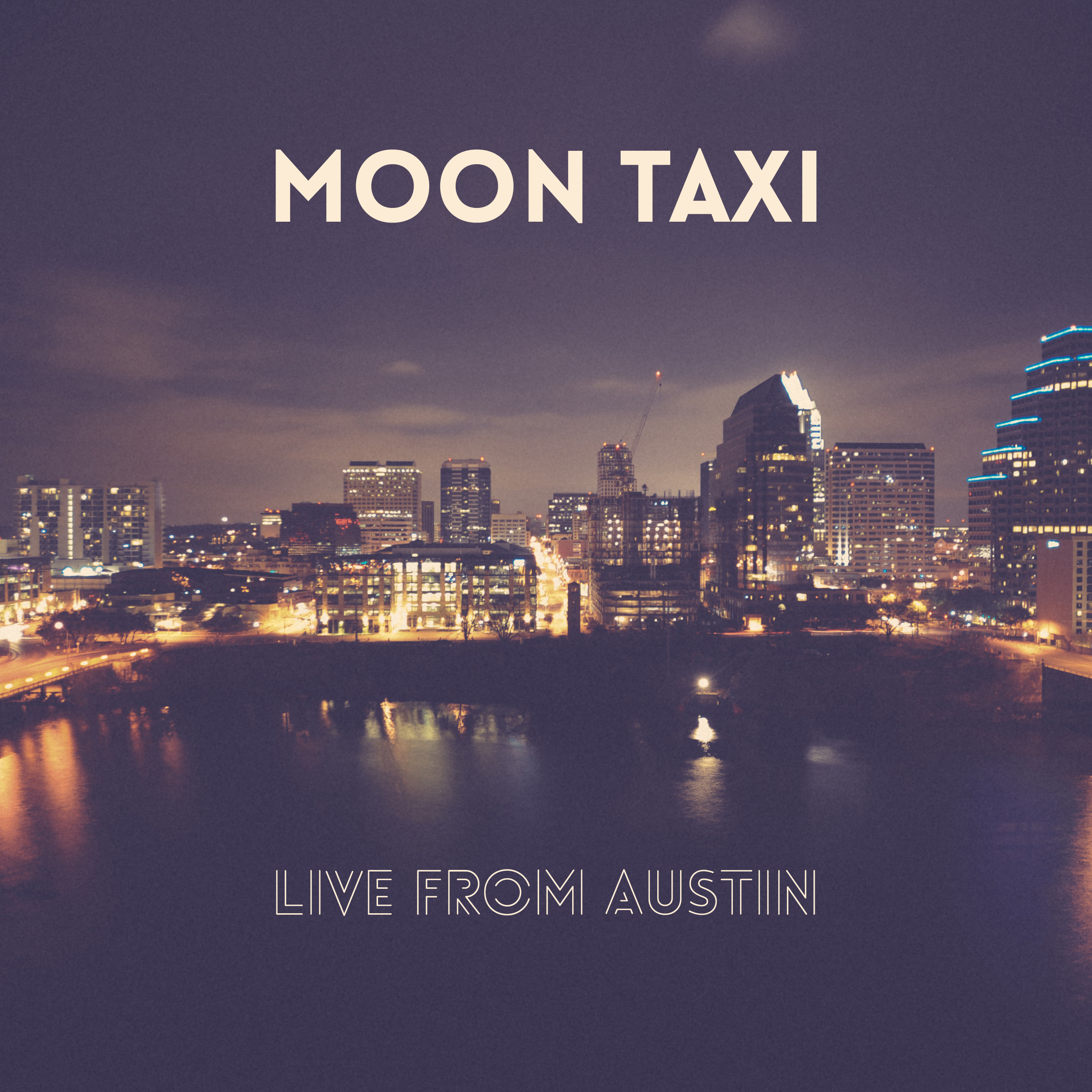 Moon Taxi Live From Austin Album Cover